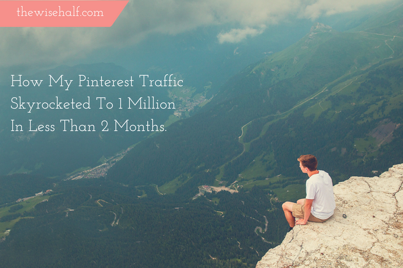 Pinterest Traffic strategy - the wise half