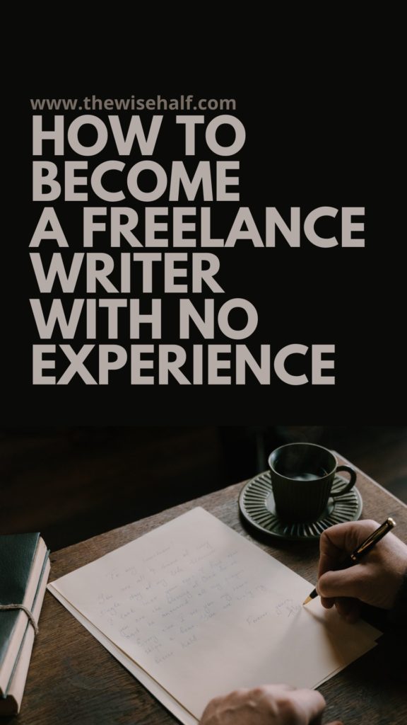 how to become a freelance writer with no experience 2